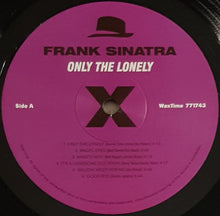 Load image into Gallery viewer, Sinatra, Frank - Frank Sinatra Sings For Only The Lonely