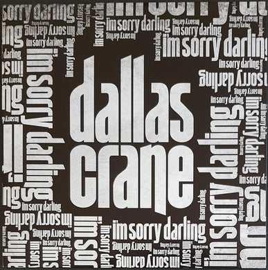 Dallas Crane - I'm Sorry Darling