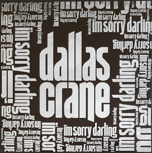 Dallas Crane - I'm Sorry Darling
