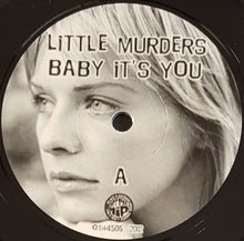 Load image into Gallery viewer, Little Murders - Baby It&#39;s You
