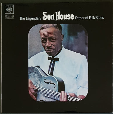 Son House - Father Of Folk Blues