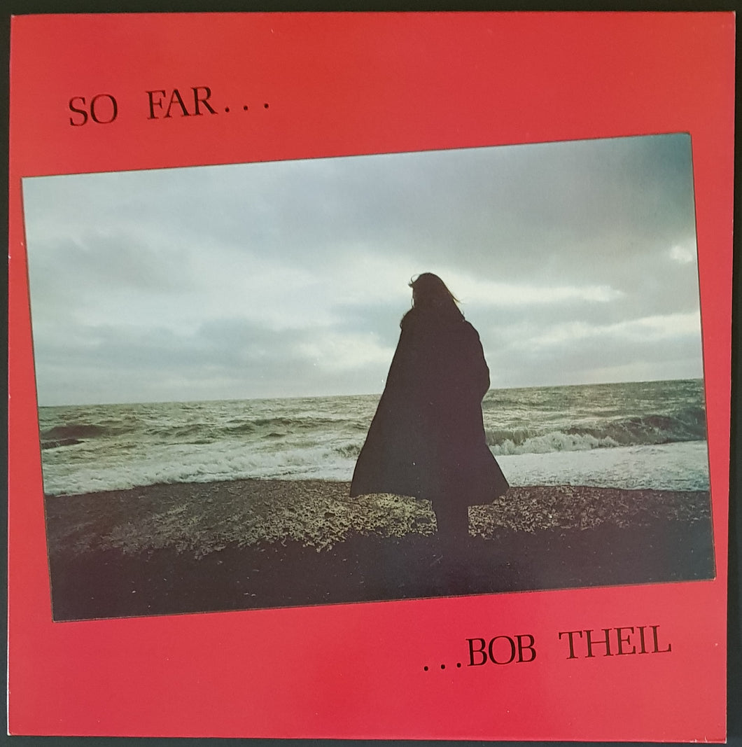 Bob Theil - So Far