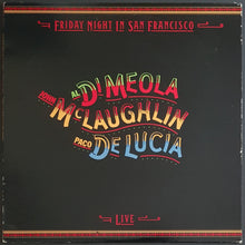 Load image into Gallery viewer, Di Meola, Al / John Mclaughlin / Paco De Lucia- Friday Night In San Francisco