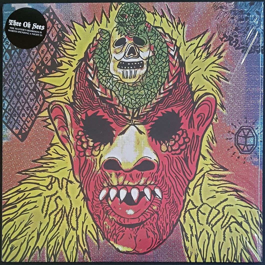 Thee Oh Sees - The Master's Bedroom Is Worth Spending A Night In