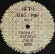Load image into Gallery viewer, June Of 44 - Four Great Points