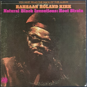 Rahsaan Roland Kirk - Natural Black Inventions: Root Strata