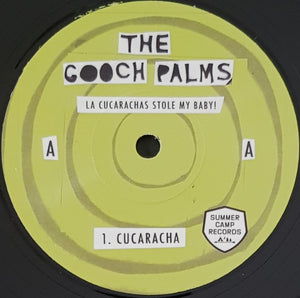 Gooch Palms - La Cucarachas Stole My Baby!