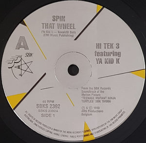 Hi Tek 3 Featuring Ya Kid K - Spin That Wheel (Turtles Get Real!)