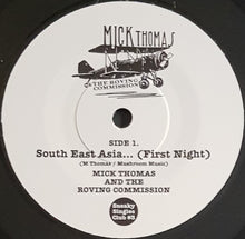 Load image into Gallery viewer, Thomas, Mick &amp; The Roving Commission - South East Asia...(First Night)