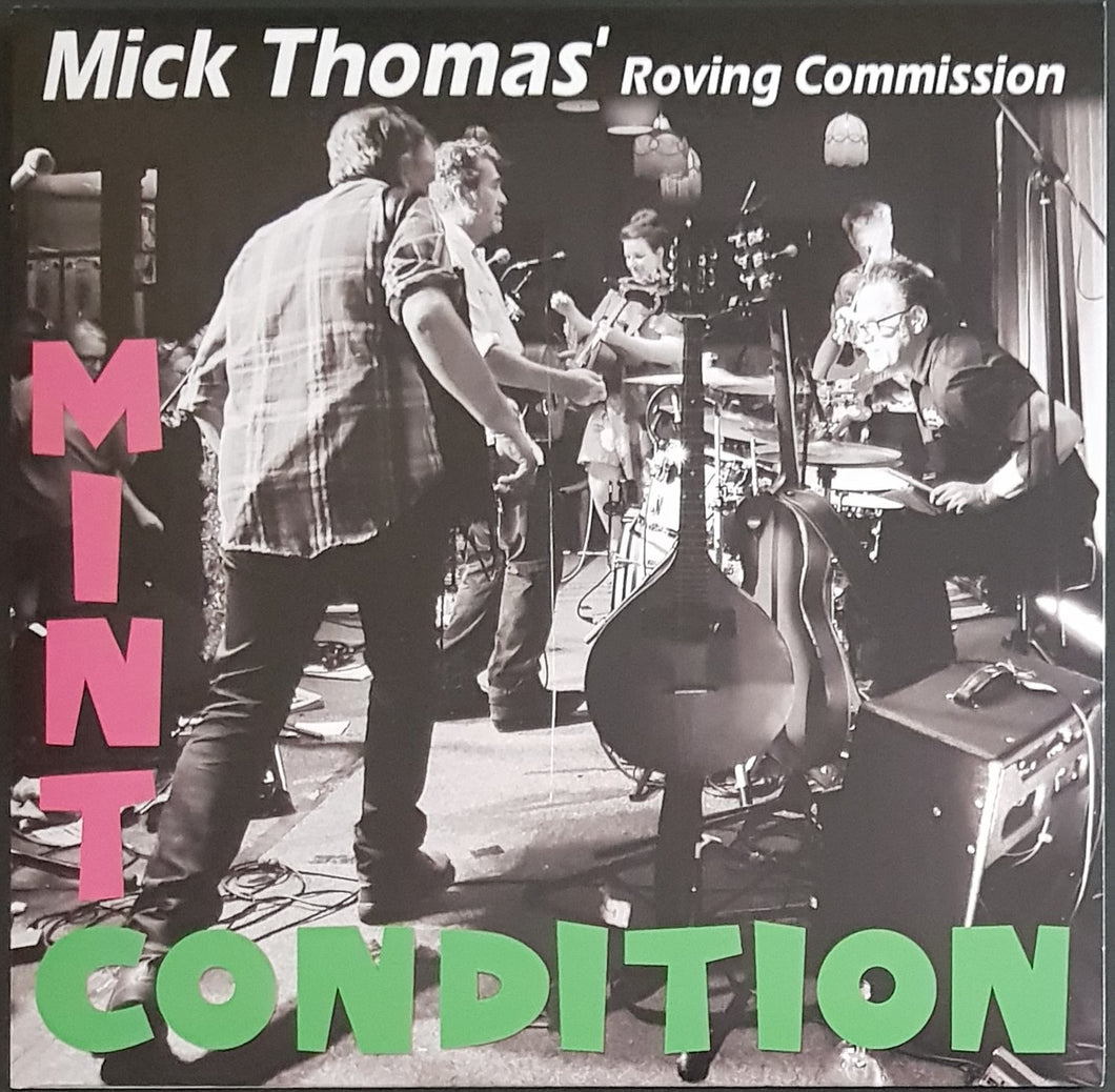 Thomas, Mick & The Roving Commission - Mint Condition