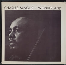 Load image into Gallery viewer, Charles Mingus - Wonderland
