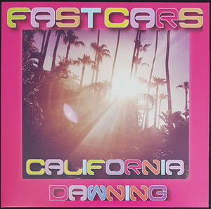 Fast Cars - California Dawning