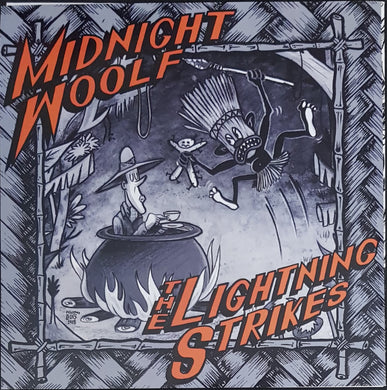 Midnight Woolf / The Lightning Strikes - Can't Slow Down / Gotta Get It