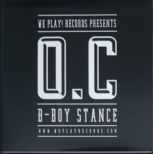 O.C. - B-Boy Stance - Orange Vinyl