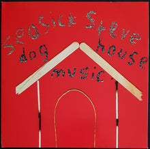 Load image into Gallery viewer, Seasick Steve - Dog House Music