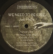 Load image into Gallery viewer, Phillis, Jodi - We Need To Be Free