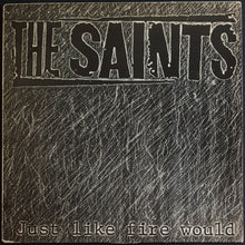 Load image into Gallery viewer, Saints - Just Like Fire Would