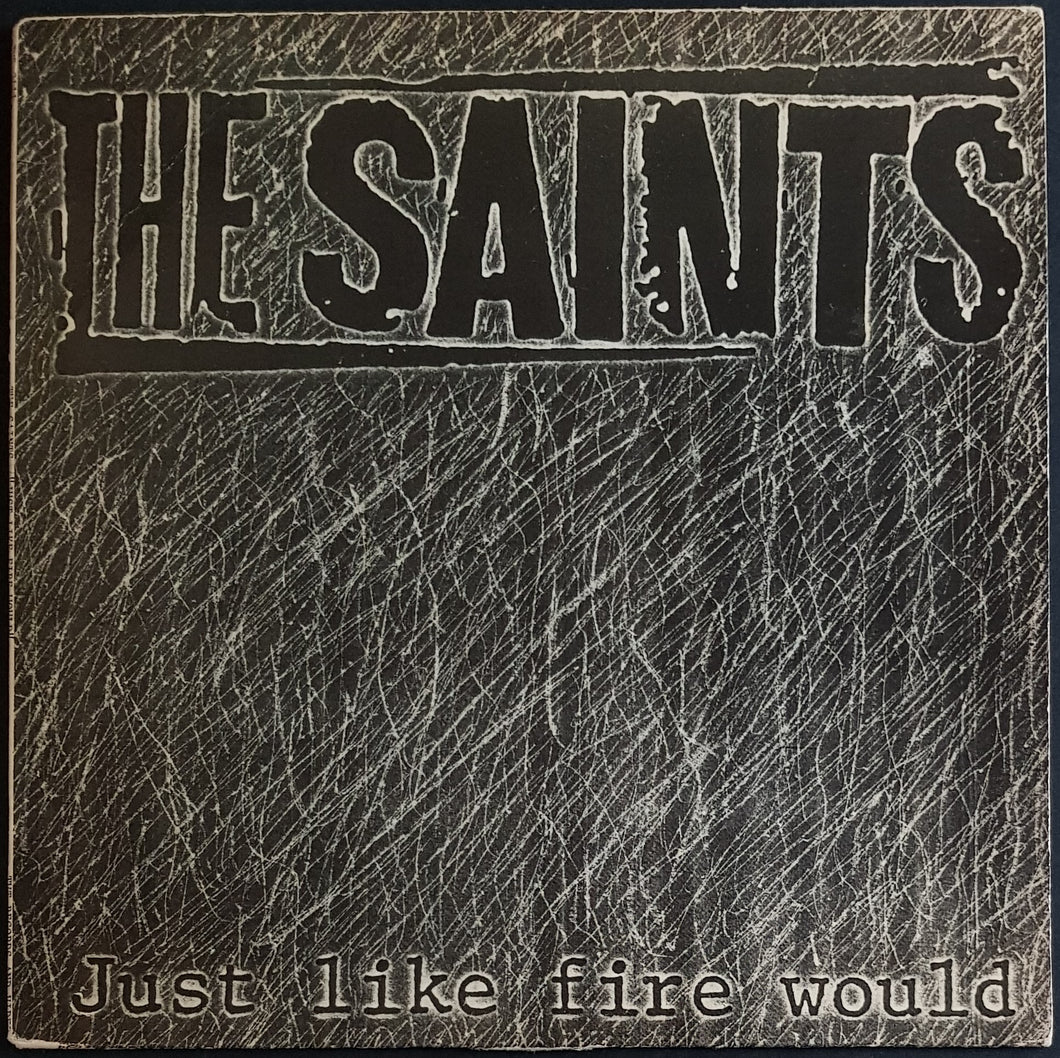 Saints - Just Like Fire Would