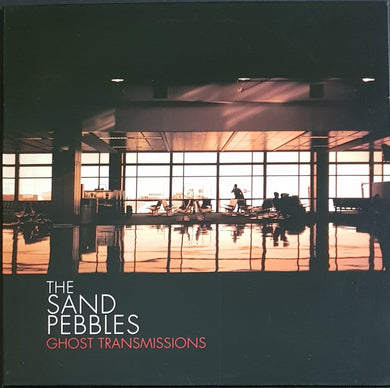 Sand Pebbles - Ghost Transmissions