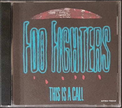 Foo Fighters - This Is A Call
