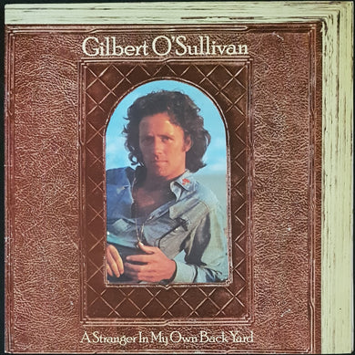 Gilbert O'Sullivan - A Stranger In My Own Back Yard