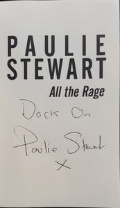 Painters And Dockers - Paulie Stewart: All The Rage