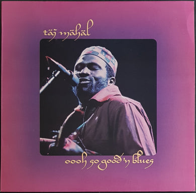 Taj Mahal - Oooh So Good 'n Blues