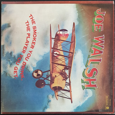 Walsh, Joe / Eagles- The Smoker You Drink, The Player You Get