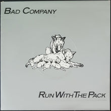 Load image into Gallery viewer, Bad Company - Run With The Pack