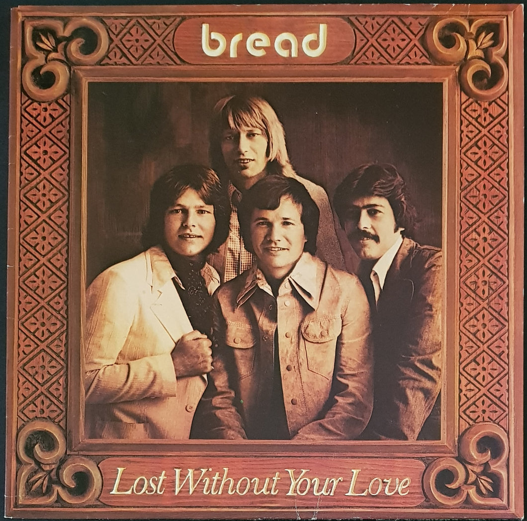 Bread - Lost Without Your Love