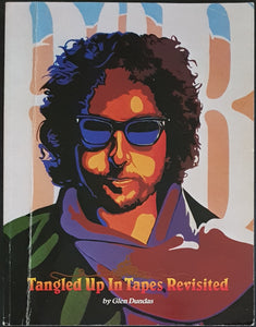 Bob Dylan - Tangled Up In Tapes Revisited