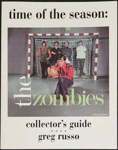 Zombies - Time Of The Season: The Zombies Collector's Guide