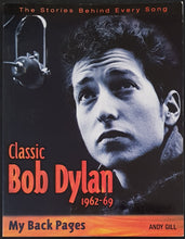 Load image into Gallery viewer, Bob Dylan - Classic Bob Dylan 1962-1969 My Back Pages
