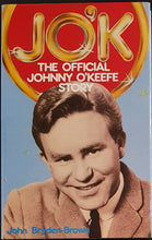 Load image into Gallery viewer, Johnny O&#39;Keefe - The Official Johnny O&#39;Keefe Story