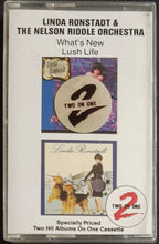Load image into Gallery viewer, Linda Ronstadt - What&#39;s New / Lush Life