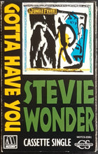 Load image into Gallery viewer, Stevie Wonder - Gotta Have You