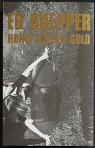 Ed Kuepper - Honey Steel's Gold