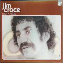 Load image into Gallery viewer, Jim Croce - I Got A Name
