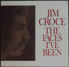 Load image into Gallery viewer, Jim Croce - The Faces I&#39;ve Been