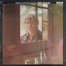 Load image into Gallery viewer, John Denver - Take Me To Tomorrow