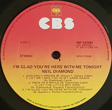 Load image into Gallery viewer, Neil Diamond - I'm Glad You're Here With Me Tonight