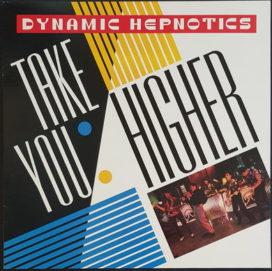 Dynamic Hepnotics - Take You Higher