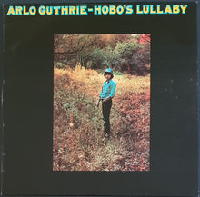 Load image into Gallery viewer, Arlo Guthrie - Hobo&#39;s Lullaby