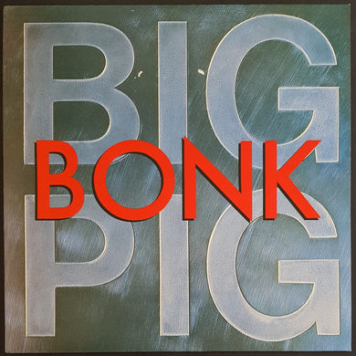 Big Pig - Bonk