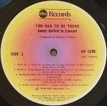 Load image into Gallery viewer, Jimmy Buffett - "You Had To Be There" - Recorded Live