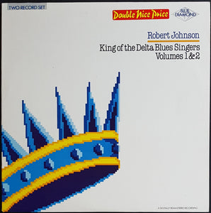 Johnson, Robert - King Of The Delta Blues Singers Volumes 1 & 2