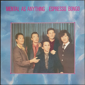 Mental As Anything - Espresso Bongo
