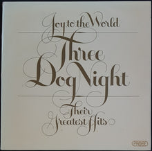 Load image into Gallery viewer, Three Dog Night - Joy To The World - Their Greatest Hits