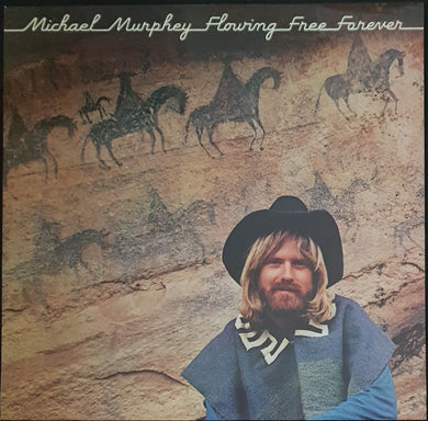 Michael Murphey - Flowing Free Forever