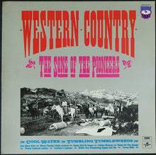 Load image into Gallery viewer, Sons Of The Pioneers - Western Country